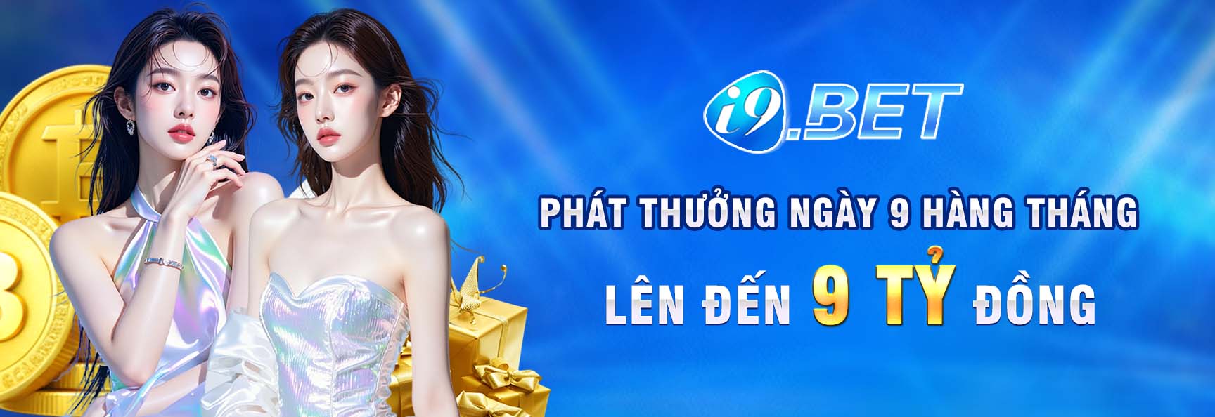 i9bet banner phát thưởng hàng tháng